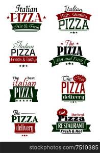 Italian pizza labels and signs with colorful headers as Delivery, High Quality, Hot and Fresh, The Best, supplemented by stars and ribbon banners
