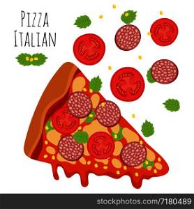 Italian pizza with sausage, tomato, cheese vector illustration. Pizza slice with cheese and salami. Italian pizza with sausage, tomato, cheese vector illustration