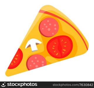Italian recipes food vector, isolated slice of hot pizza flat style. Product made of salami and mushroom, tomatoes ingredients, pepperoni yummy dish. Flat cartoon. Hot Pizza Slice with Salami Tomatoes and Mushrooms