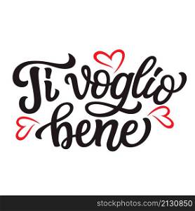 Italian translation: I love you. Hand lettering text with red hearts isolated on white background. Vector typography for posters, Valentines day cards, banners, wedding decor