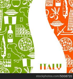Italy background design. Italian symbols and objects. Italy background design. Italian symbols and objects.