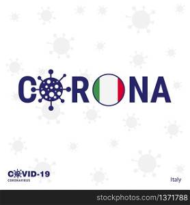 Italy Coronavirus Typography. COVID-19 country banner. Stay home, Stay Healthy. Take care of your own health