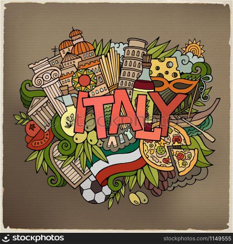 Italy country hand lettering and doodles elements and symbols background. Vector hand drawn sketchy illustration. Italy country hand lettering and doodles elements