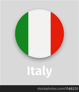 Italy flag, round icon with shadow isolated vector illustration. Italy flag, round icon with shadow