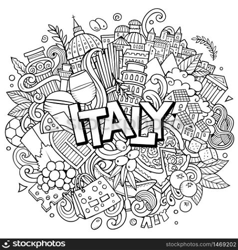 Italy hand drawn cartoon doodles illustration. Funny travel design. Creative art vector background. Handwritten text with Italian symbols, elements and objects.. Italy hand drawn cartoon doodles illustration. Funny travel design.