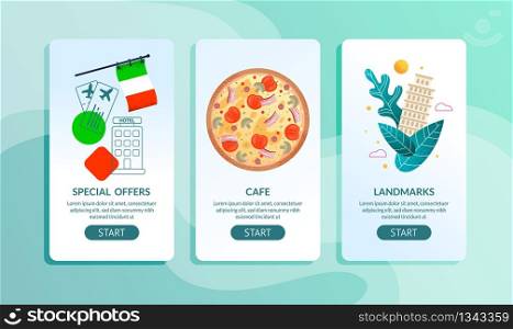 Italy Trip. Online Travel Agency Mobile Pages Set. Booking Ticket Service, Pizza Cafe and Famous Landmark Description. Advertising Banners Template Kit. Vector Flat Cartoon Illustration. Travel Agency Mobile Pages Set Offer Italy Trip