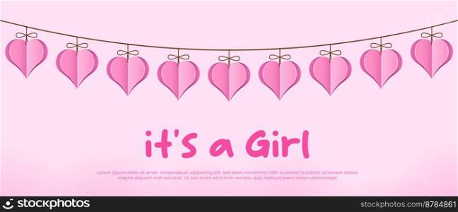 Its a girl. Welcome greeting card for childbirth with hanging hearts. Vector illustration