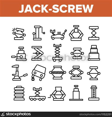 Jack-screw Equipment Collection Icons Set Vector Thin Line. Mechanical, Hydraulic And Air Car Jack-screw, Service Tool For Repair Wheel Concept Linear Pictograms. Monochrome Contour Illustrations. Jack-screw Equipment Collection Icons Set Vector