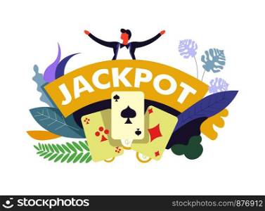 Jackpot lucky win in casino money rewards vector. Male person with ribbon and text, foliage and leaves decoration, diamonds, clubs and spade winning cards set. Gambling and receiving cash for luck. Jackpot lucky win in casino money rewards vector