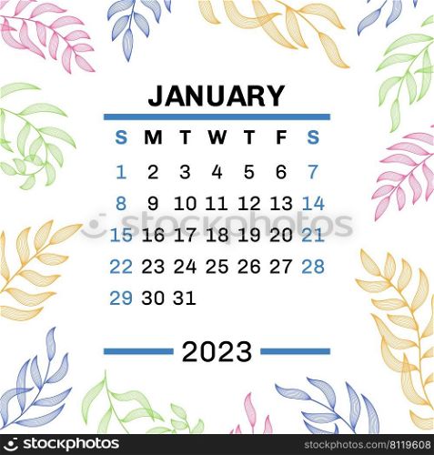 January. Calendar 2023. Leaves. Vector leaf. Hand drawn repeating elements. Fashion design print. Natural background.. January. Calendar 2023. Leaves. Vector leaf. Hand drawn repeating elements. Fashion design print. Natural background