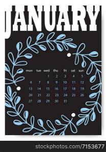 January calendar design template. Creative calendar for January month. January calendar design template. Creative calendar for January month.