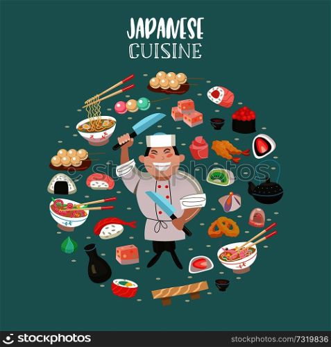 Japanese cuisine. Japanese desserts and sweets, tempura, sushi, rolls, onigiri. Soups, noodles, sake. Japanese chef with a large cooking knife. Vector illustration in cartoon style oriented in a circle.
