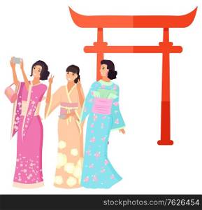 Japanese women in traditional clothes kimono making selfie near Torii. Smiling geisha in colorful dress standing near gate, landmark of Japan vector. Flat cartoon. Landmark of Japan, Shooting Geisha, Torii Vector