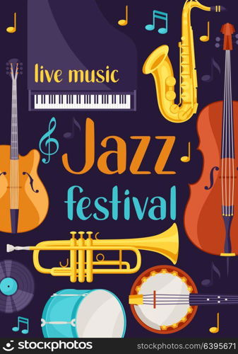 Jazz festival live music retro poster with musical instruments. Jazz festival live music retro poster with musical instruments.