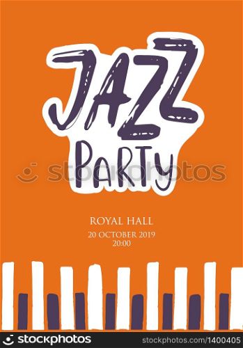Jazz party. Music poster. Calligraphy. Lettering text and piano keys. Vector illustration on orange background.. Jazz Music poster. Calligraphy. Lettering. Isolated vector illustration on a white background.