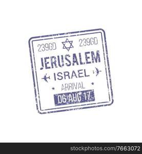 Jerusalem visa template isolated Israel control st&. Vector document admitted to pass border. Arrival to Jerusalem isolated visa st&template