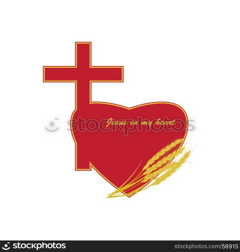 Jesus in my heart. Christian cross and heart in red color. Ears of wheat against the background of the logo.