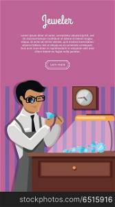 Jeweler Man Examines the Diamond.. Jeweler during the evaluation of jewels. Young jeweler glasses examines faceted diamond in workplace in the lamplight flat style. Occupation person to work with precious stones. Vector illustration