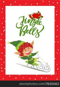 Jingle bells caption, christmas time. Elf actively spend time riding sleigh and having fun. Character greet people with xmas holiday. Vector illustration of greeting postcard with designed caption. Jingle Bells, Christmas Holiday, Elf on Sleigh