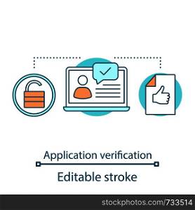 Job application verification concept icon. Successful authorization. Job offer idea thin line illustration. Hiring letter. Employment verification. Vector isolated outline drawing. Editable stroke. Job application verification concept icon