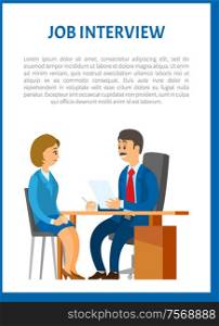 Job interview vector poster. Boss interviewing young woman on a position of executive manager. Human resource manager and worker hiring on new work. Job Interview Vector Poster. Boss Interviewing