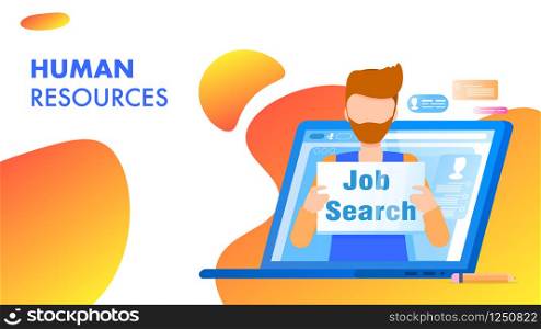 Job Search Sign Man Show Up from Laptop Screen. Unemployed Character with Beard Hold Nameplate. Human Resources Manager Analyze Personnel Candidate Resume. Flat Cartoon Vector Illustration. Job Search Sign Man Show Up from Laptop Screen