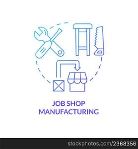 Job shop manufacturing blue gradient concept icon. Bespoke product. Type of manufacturing processes abstract idea thin line illustration. Isolated outline drawing. Myriad Pro-Bold font used. Job shop manufacturing blue gradient concept icon