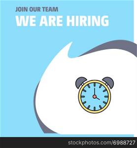Join Our Team. Busienss Company Alarm clock We Are Hiring Poster Callout Design. Vector background