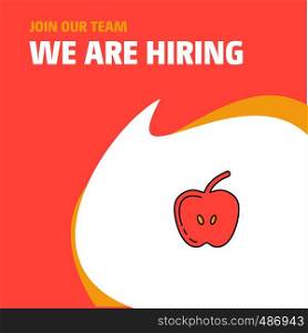 Join Our Team. Busienss Company Apple We Are Hiring Poster Callout Design. Vector background
