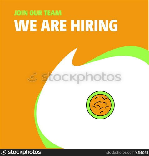 Join Our Team. Busienss Company Bacteria We Are Hiring Poster Callout Design. Vector background