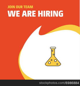 Join Our Team. Busienss Company Beaker We Are Hiring Poster Callout Design. Vector background