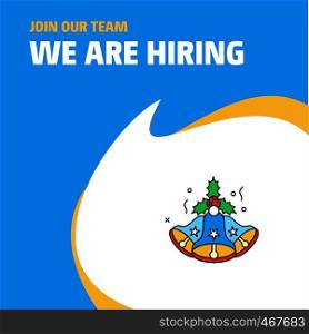 Join Our Team. Busienss Company Bells We Are Hiring Poster Callout Design. Vector background