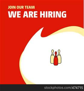Join Our Team. Busienss Company Bowling We Are Hiring Poster Callout Design. Vector background