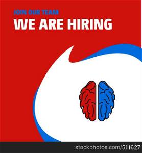 Join Our Team. Busienss Company Brain We Are Hiring Poster Callout Design. Vector background