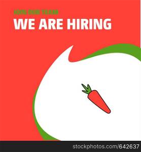 Join Our Team. Busienss Company Carrot We Are Hiring Poster Callout Design. Vector background