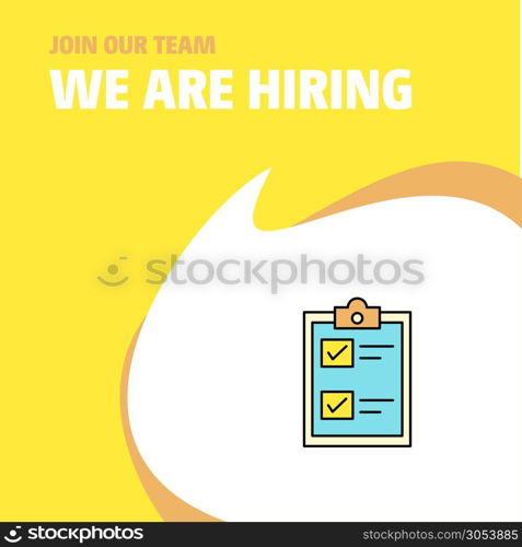 Join Our Team. Busienss Company Check list We Are Hiring Poster Callout Design. Vector background