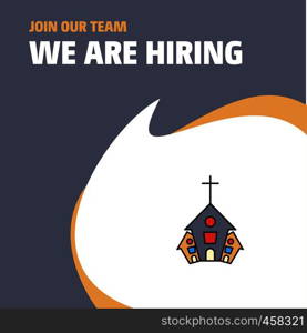 Join Our Team. Busienss Company Church We Are Hiring Poster Callout Design. Vector background