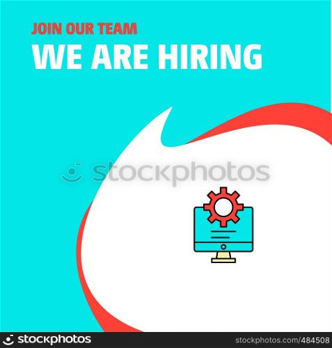 Join Our Team. Busienss Company Computer setting We Are Hiring Poster Callout Design. Vector background