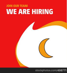 Join Our Team. Busienss Company Crescent We Are Hiring Poster Callout Design. Vector background