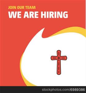 Join Our Team. Busienss Company Cross We Are Hiring Poster Callout Design. Vector background