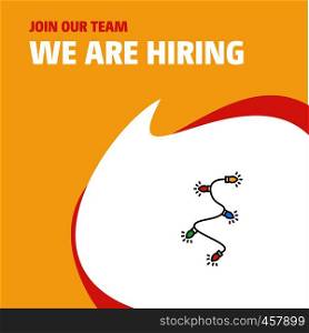 Join Our Team. Busienss Company Decoration light We Are Hiring Poster Callout Design. Vector background
