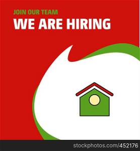 Join Our Team. Busienss Company Dog house We Are Hiring Poster Callout Design. Vector background