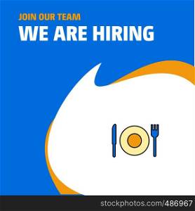 Join Our Team. Busienss Company Food We Are Hiring Poster Callout Design. Vector background