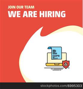 Join Our Team. Busienss Company GDPR document on laptop We Are Hiring Poster Callout Design. Vector background