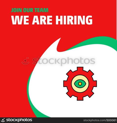 Join Our Team. Busienss Company Gear We Are Hiring Poster Callout Design. Vector background