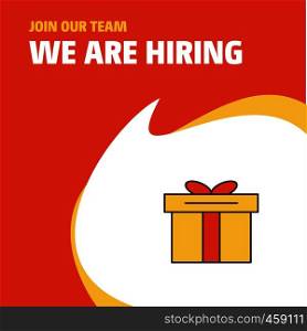 Join Our Team. Busienss Company Giftbox We Are Hiring Poster Callout Design. Vector background