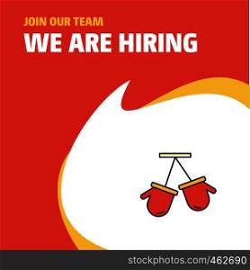 Join Our Team. Busienss Company Gloves We Are Hiring Poster Callout Design. Vector background