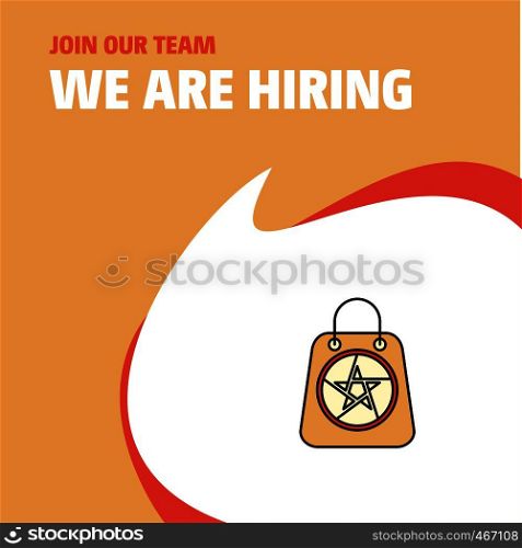 Join Our Team. Busienss Company Halloween shopping bag We Are Hiring Poster Callout Design. Vector background