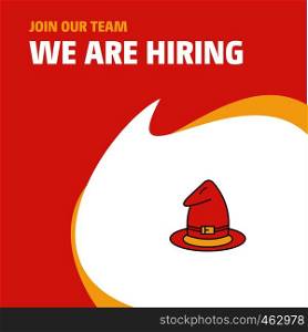Join Our Team. Busienss Company Hat We Are Hiring Poster Callout Design. Vector background