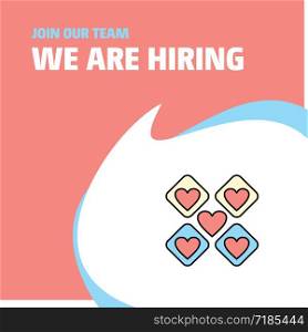 Join Our Team. Busienss Company Hearts blocks We Are Hiring Poster Callout Design. Vector background